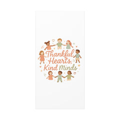 Thankful Hearts, Kind Minds Canvas