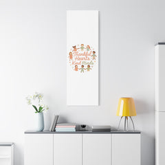 Thankful Hearts, Kind Minds Canvas