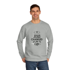 Inspirational Crew Sweatshirt - Jesus Changed My Life, Faith Apparel, Christian Gift, Unisex Sweatshirt, Cozy Religious Wear
