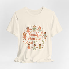 Thankful Hearts Kind Minds T-Shirt — Kids Friendship Positive Message Tee