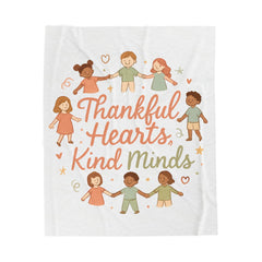 Velveteen Blanket — "Thankful Hearts, Kind Minds" Kids Plush Throw