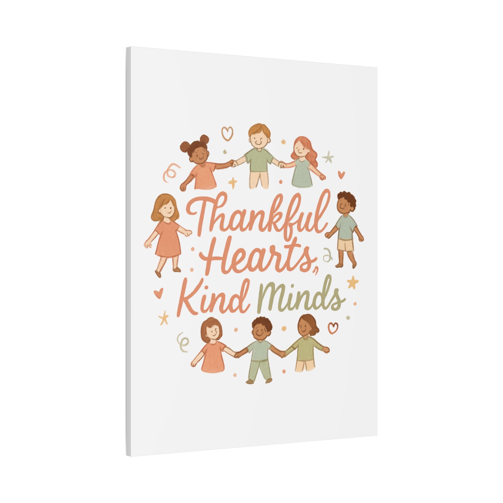 Thankful Hearts, Kind Minds Canvas