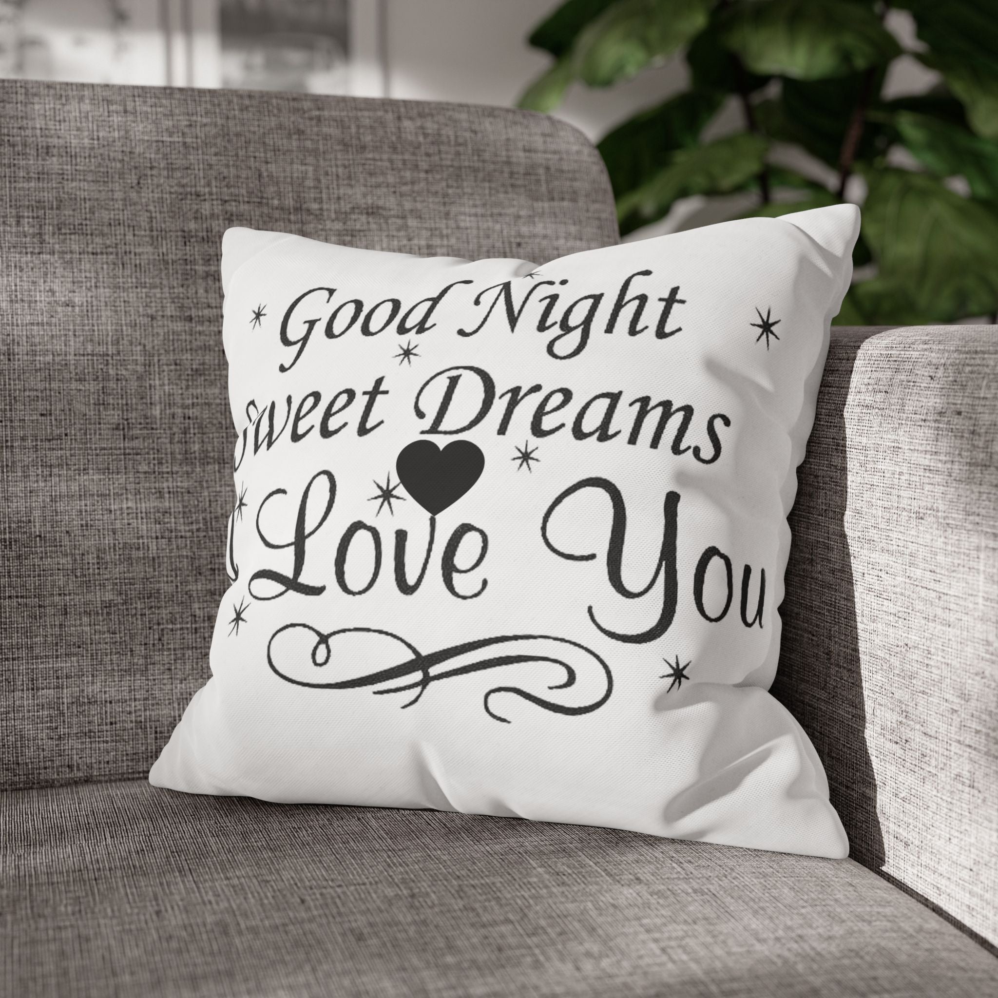 Romantic Quote Cushion, Good Night Pillow, Sweet Dreams Decor, Love Gift, Bedroom Accent