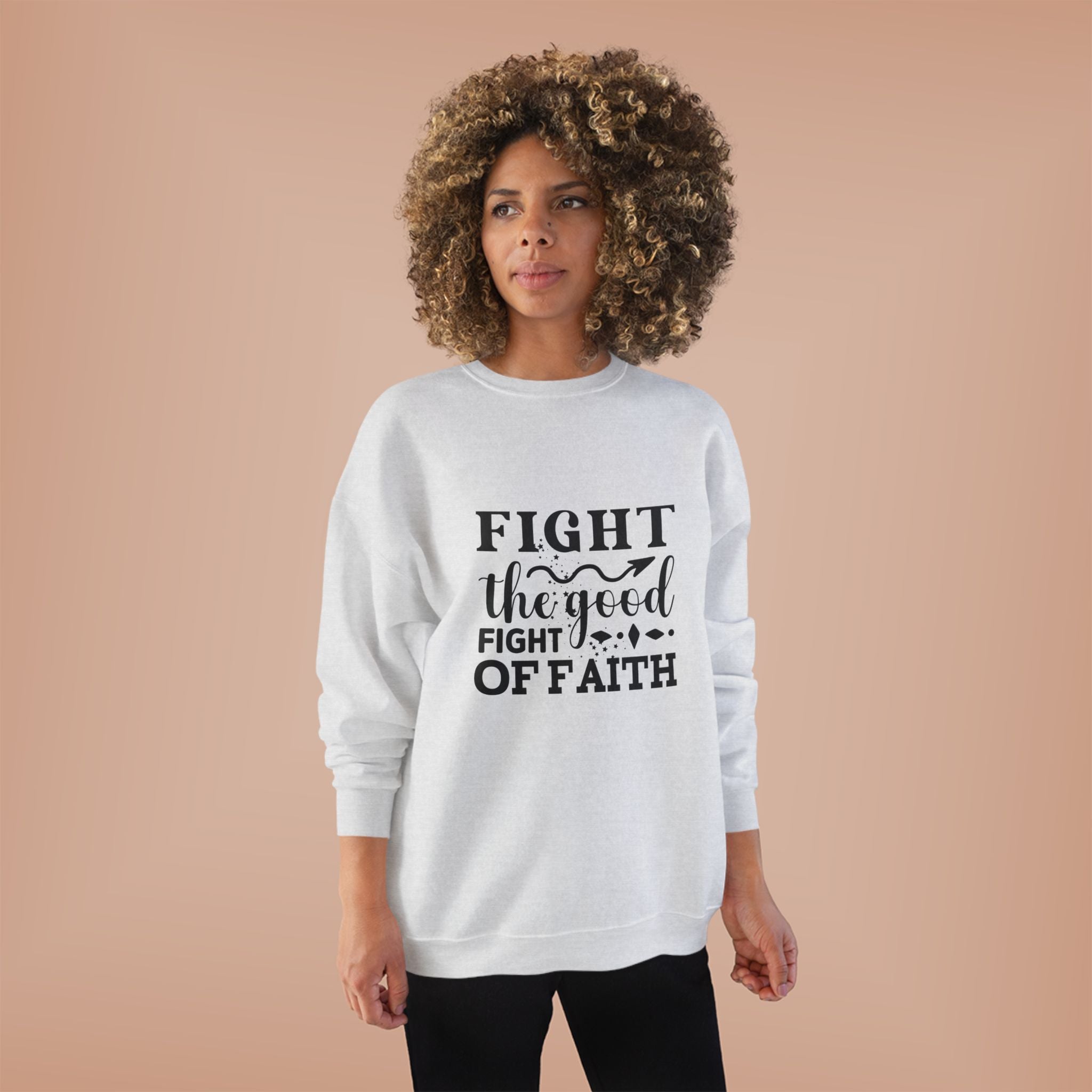 Inspirational Eco-Friendly Crewneck Sweatshirt | Fight the Good Fight of Faith, Motivational Gift, Unisex Apparel, Casual Wear, [...]