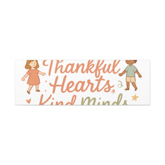 Thankful Hearts, Kind Minds Canvas