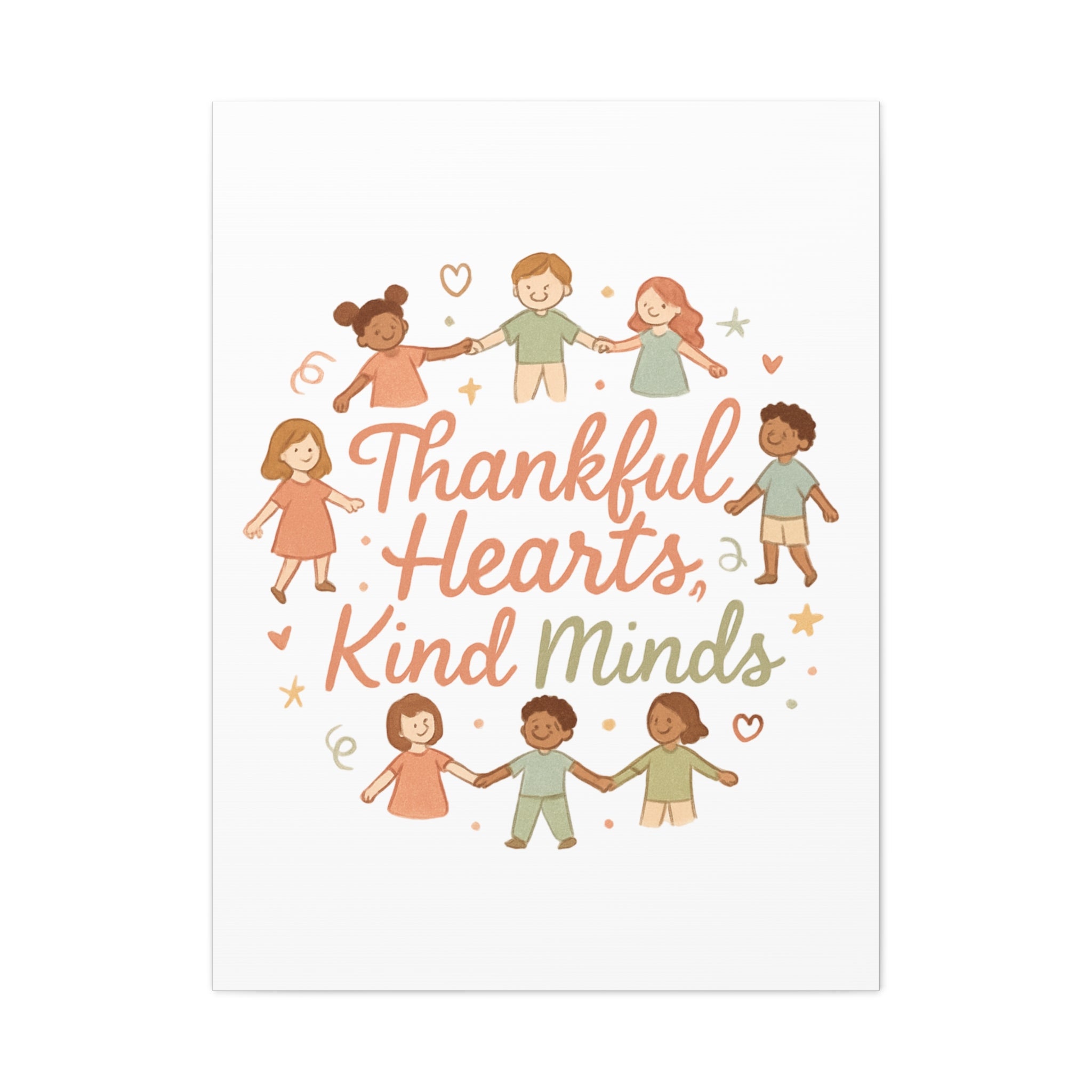 Thankful Hearts, Kind Minds Canvas