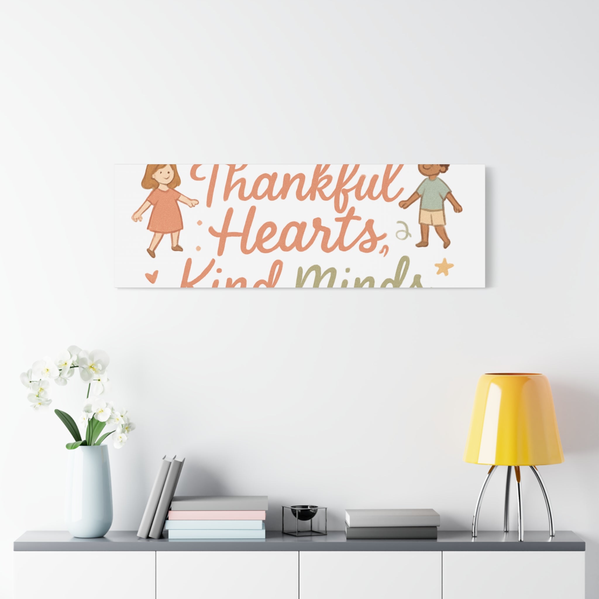 Thankful Hearts, Kind Minds Canvas