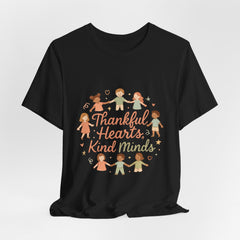Thankful Hearts Kind Minds T-Shirt — Kids Friendship Positive Message Tee