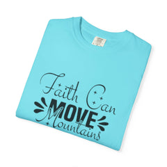 Faith Can Move Mountains Unisex T-Shirt | Inspirational Tee for Comfort and Style, Religious Gift, Everyday Wear, Casual Outfit, [...]
