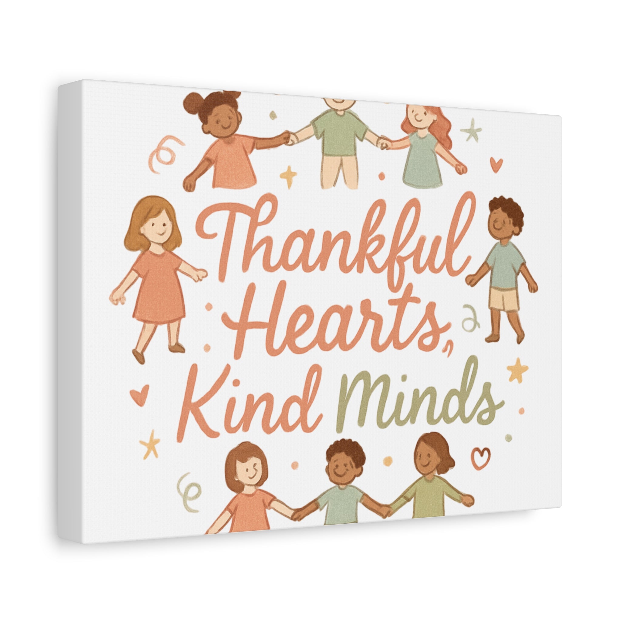 Thankful Hearts, Kind Minds Canvas