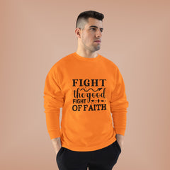Inspirational Eco-Friendly Crewneck Sweatshirt | Fight the Good Fight of Faith, Motivational Gift, Unisex Apparel, Casual Wear, [...]