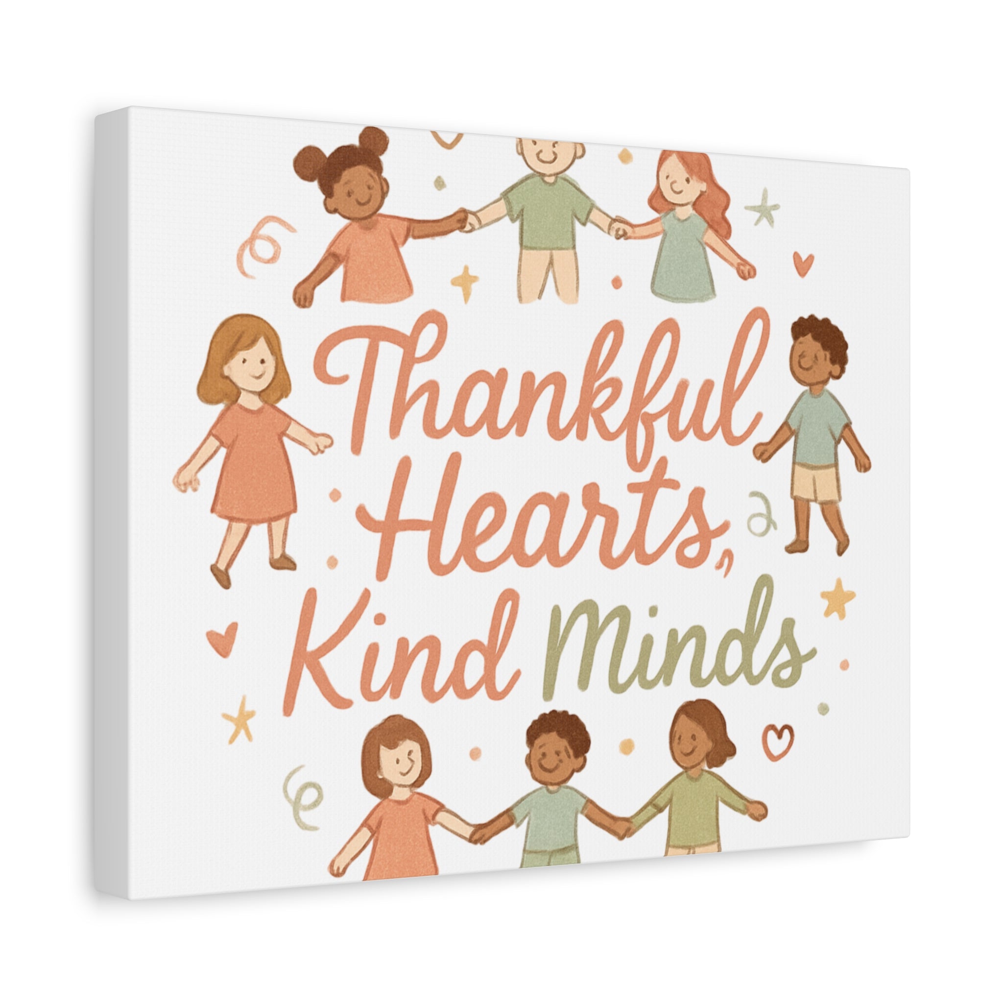 Thankful Hearts, Kind Minds Canvas