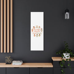Thankful Hearts, Kind Minds Canvas