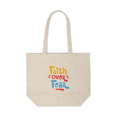 Faith Over Fear Tote Bag, Inspirational Canvas Shopping Tote, Eco-Friendly Grocery Bag, Motivational Gift Bag, Positive Vibe Carryall