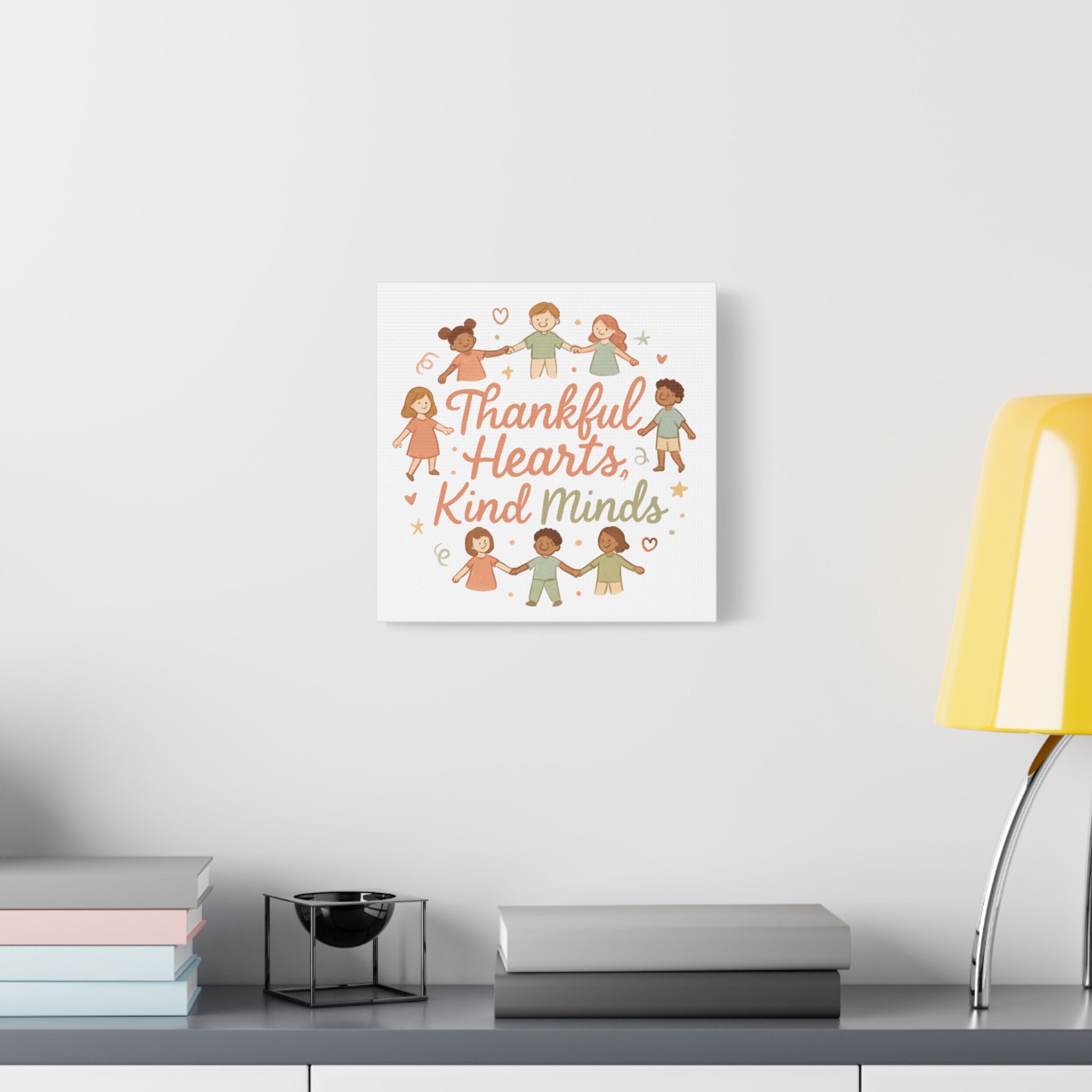 Thankful Hearts, Kind Minds Canvas