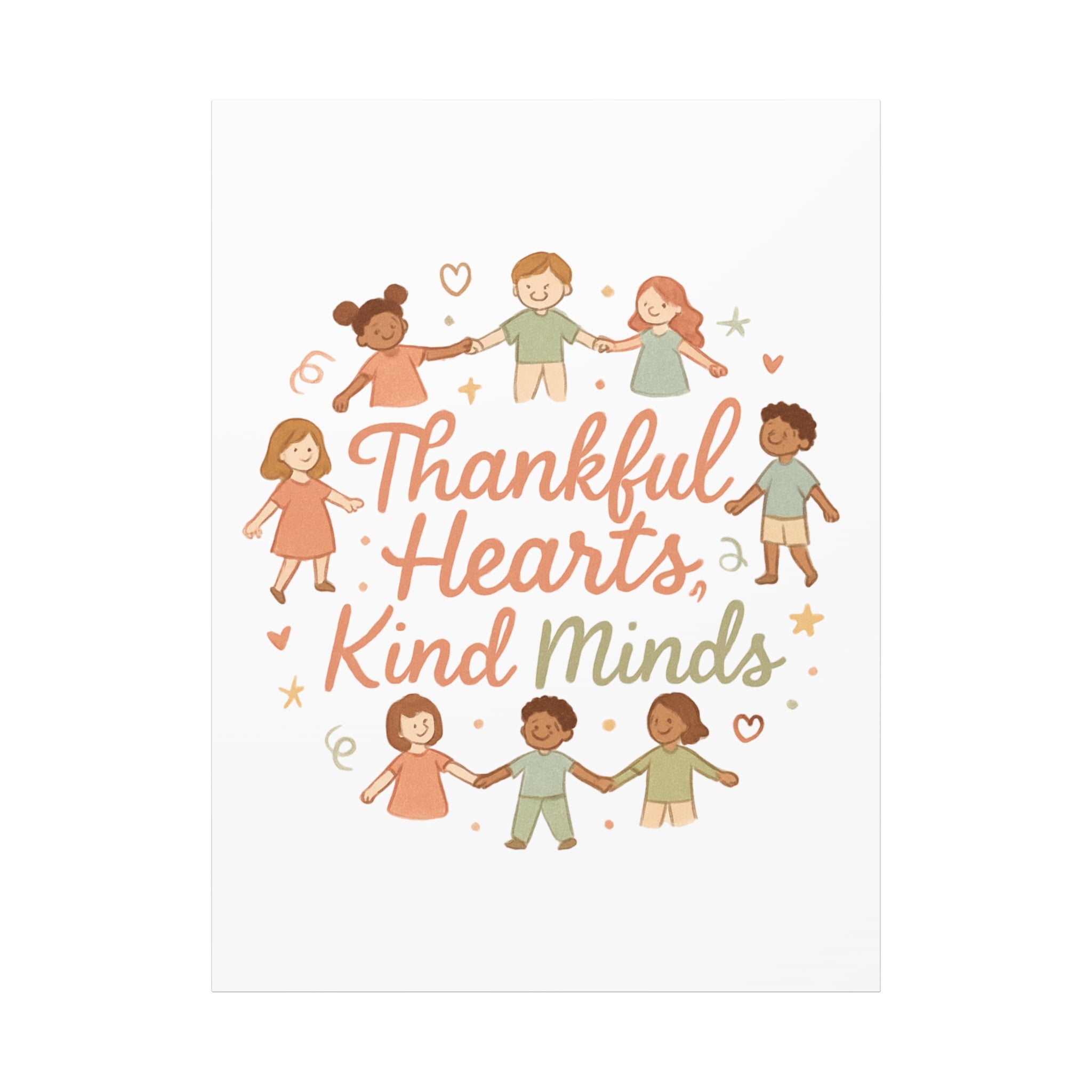 Thankful Hearts, Kind Minds Canvas