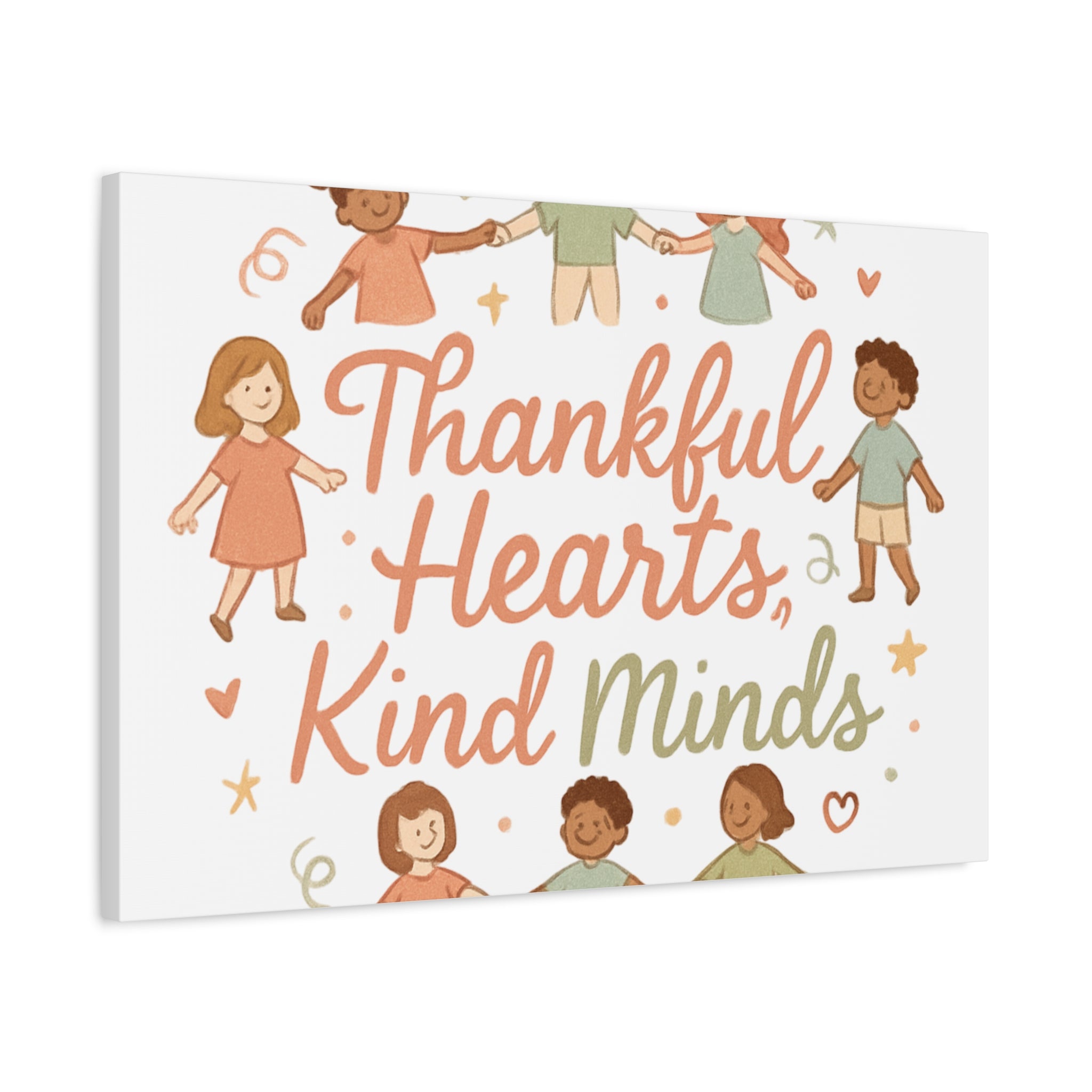 Thankful Hearts, Kind Minds Canvas
