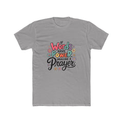 Inspirational Prayer T-Shirt, Unisex Cotton Crew Tee with Motivational Quote, Perfect Gift for Faith, Encouragement, Spirituality