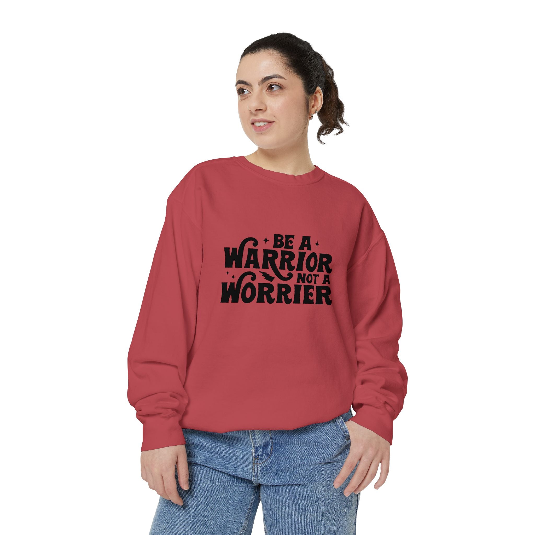 Warrior Not Worrier Sweatshirt, Inspirational Gift, Motivational Apparel, Unisex Fashion, Cozy Casual Wear, Everyday Comfort