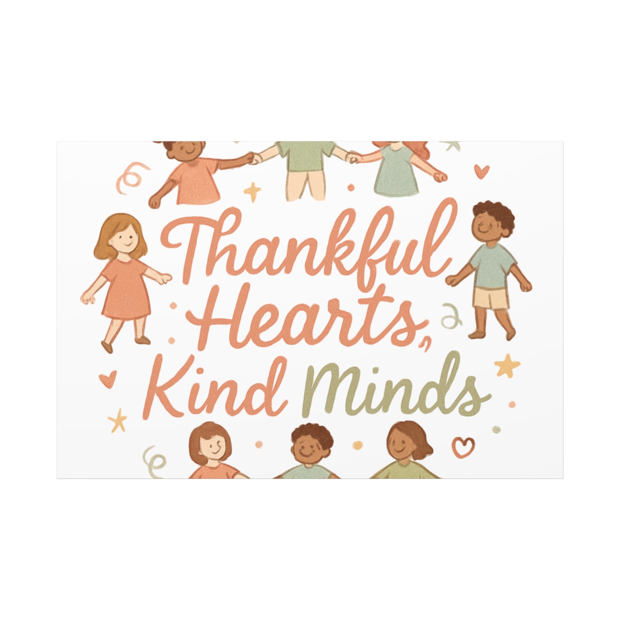 Thankful Hearts, Kind Minds Canvas