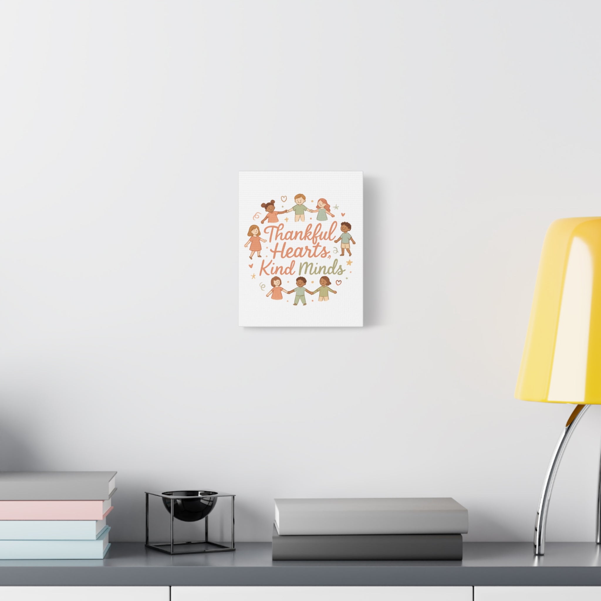 Thankful Hearts, Kind Minds Canvas