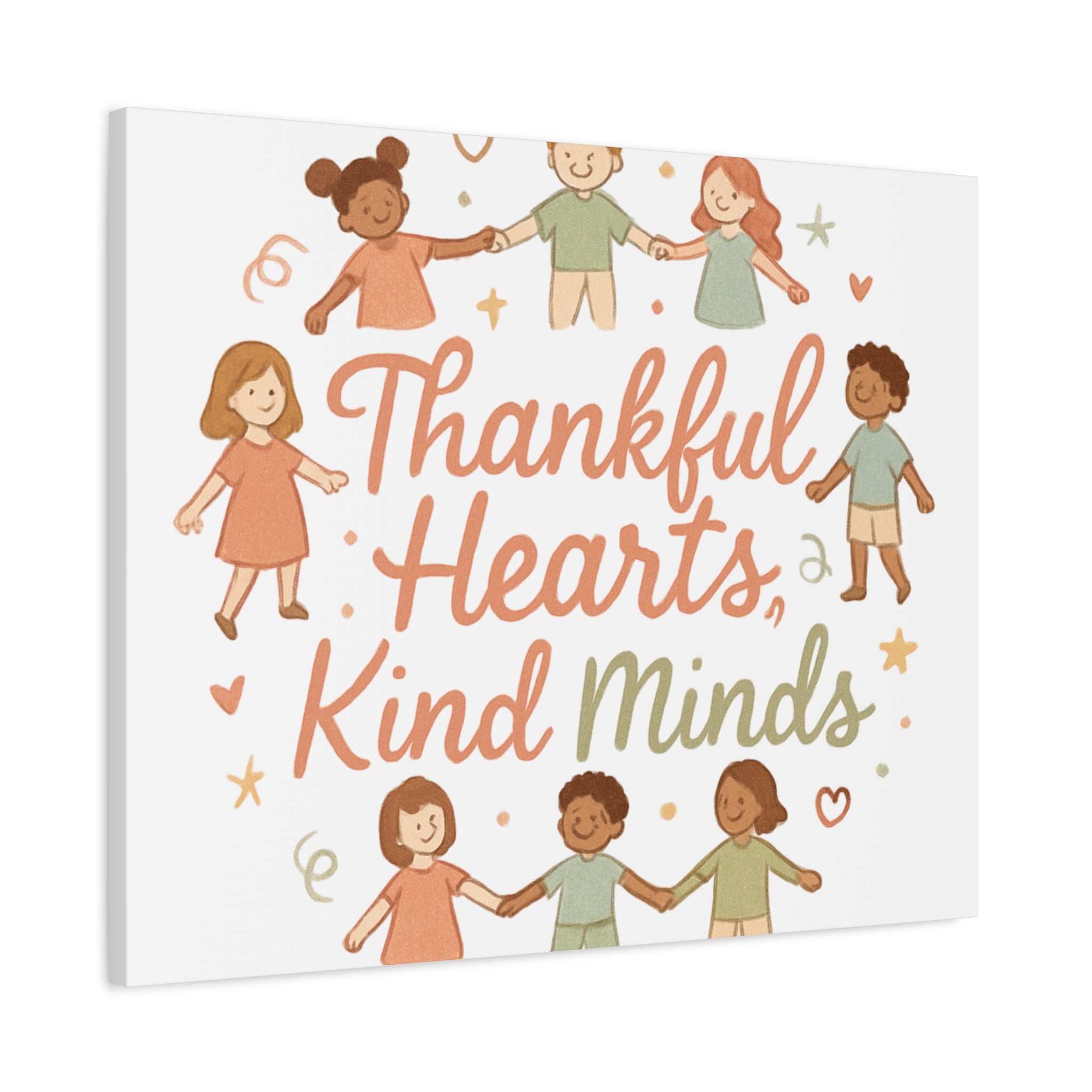 Thankful Hearts, Kind Minds Canvas