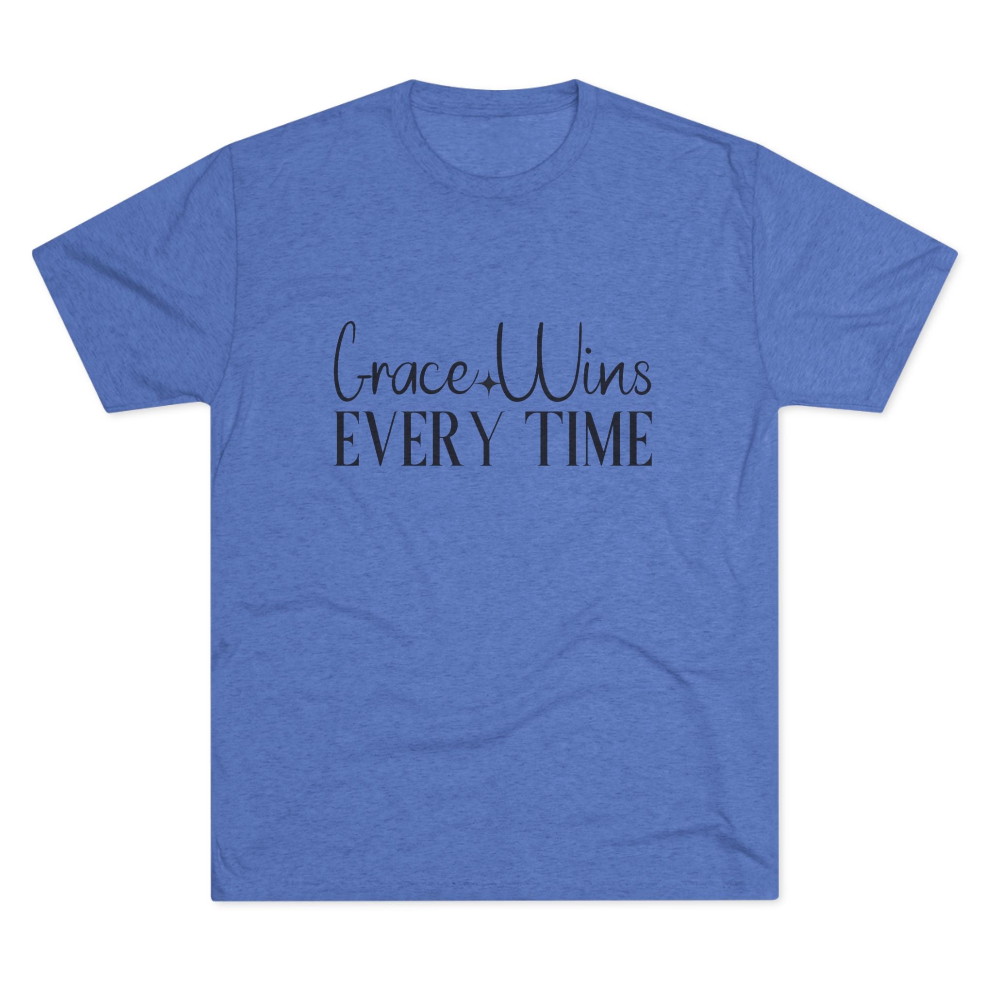 Grace Wins Unisex Tri-Blend Tee, Inspirational T-Shirt, Comfortable Crew Shirt, Motivational Apparel, Everyday Wear, Gift Idea
