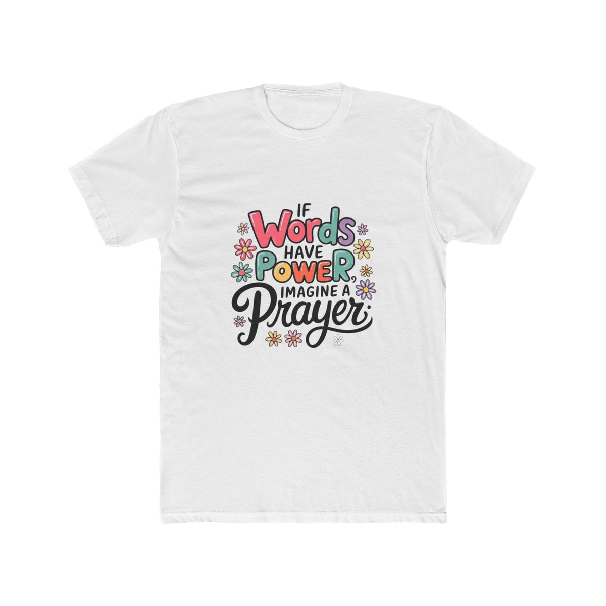Inspirational Prayer T-Shirt, Unisex Cotton Crew Tee with Motivational Quote, Perfect Gift for Faith, Encouragement, Spirituality