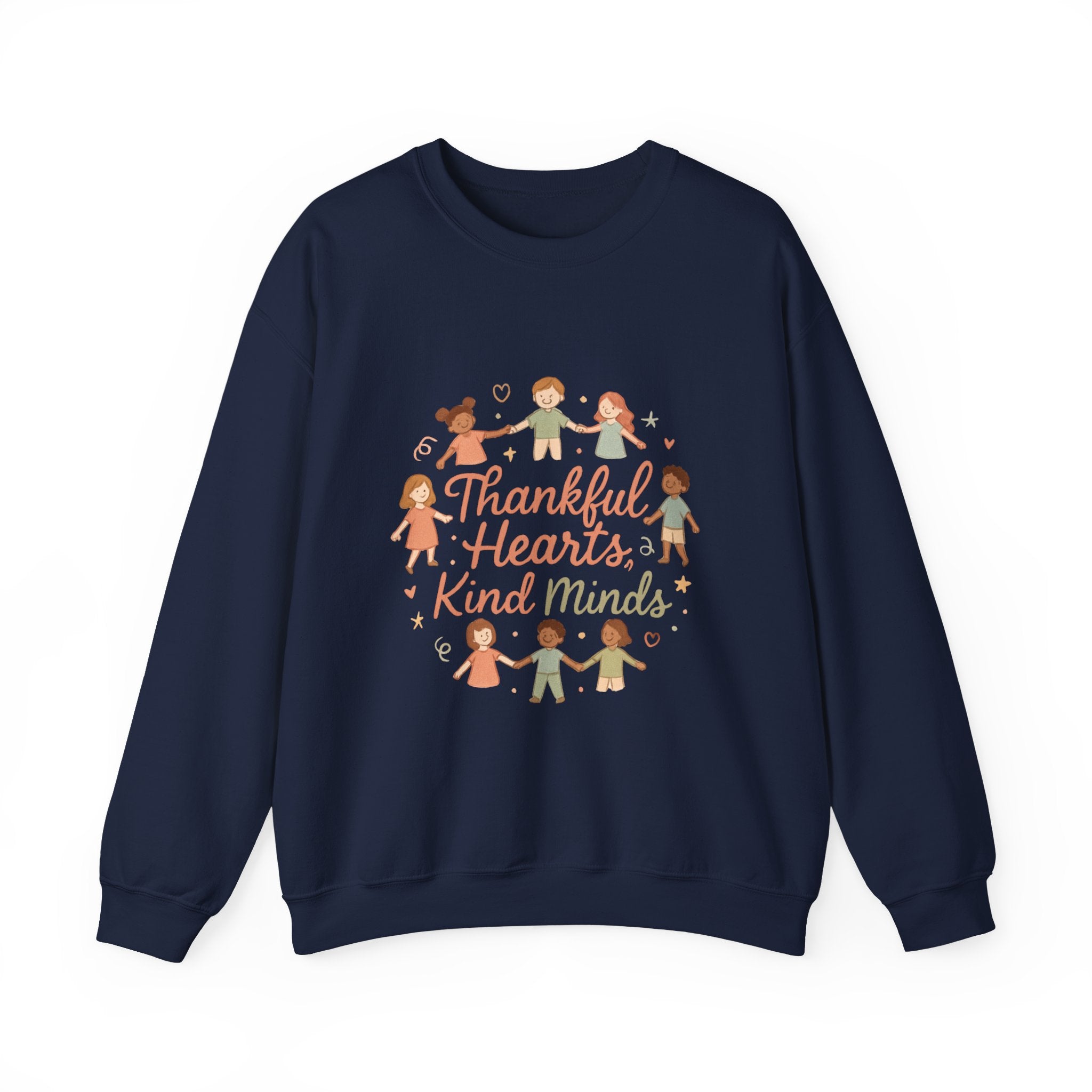 Thankful Hearts Kind Minds Sweatshirt — Kids Diversity Friends Crewneck