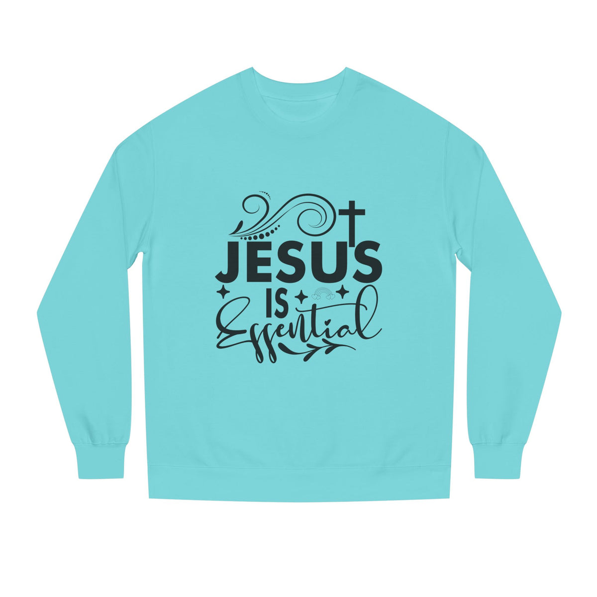 Christian Motivational Sweatshirt - Jesus is Essential, Faith Apparel, Unisex Fashion, Everyday Wear, Perfect Gift for Believers