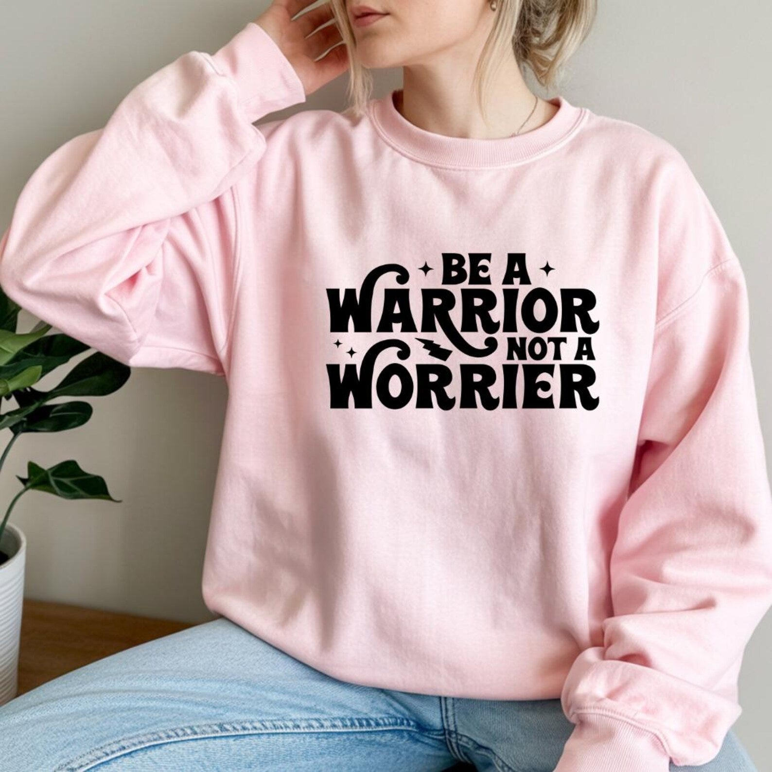 Warrior Not Worrier Sweatshirt, Inspirational Gift, Motivational Apparel, Unisex Fashion, Cozy Casual Wear, Everyday Comfort